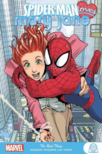 Cover image for Spider-man Loves Mary Jane: The Real Thing