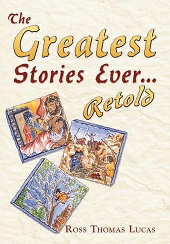 Cover image for The Greatest Stories Ever... Retold