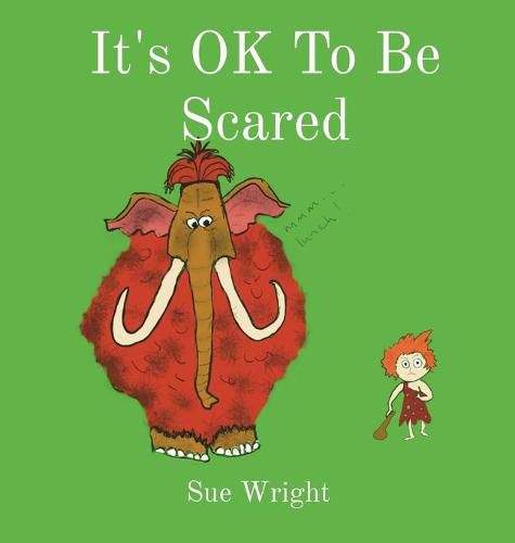 Cover image for It's OK to be Scared