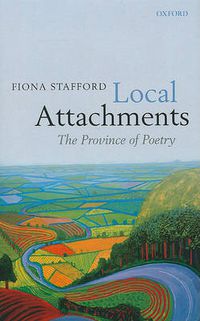Cover image for Local Attachments: The Province of Poetry