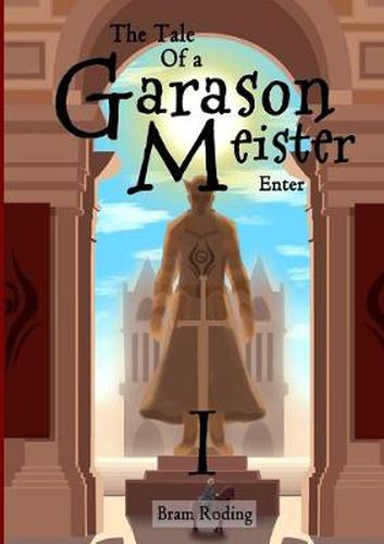 Cover image for The Tale of a Garason Meister