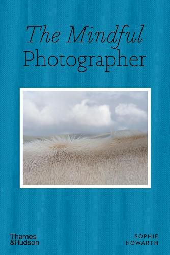 Cover image for The Mindful Photographer