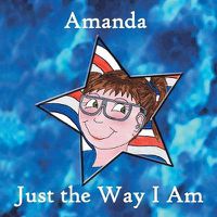 Cover image for Amanda, Just the Way I Am