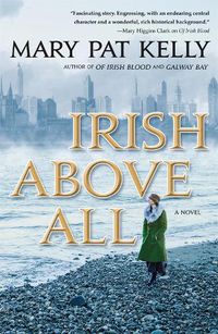 Cover image for Irish Above All: A Novel