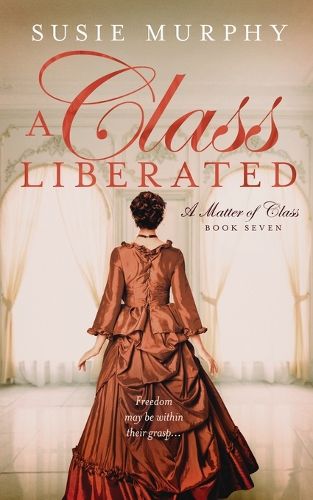 Cover image for A Class Liberated