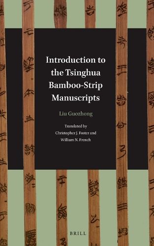 Cover image for Introduction to the Tsinghua Bamboo-Strip Manuscripts