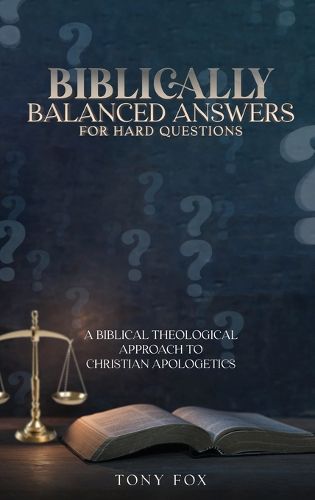 Cover image for Biblically Balanced Answers For Hard Questions