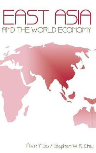 Cover image for East Asia and the World Economy
