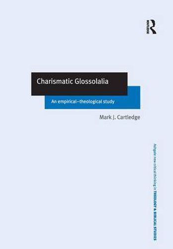 Cover image for Charismatic Glossolalia: An Empirical-Theological Study