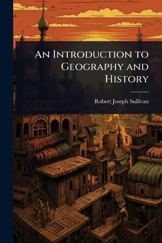 Cover image for An Introduction to Geography and History