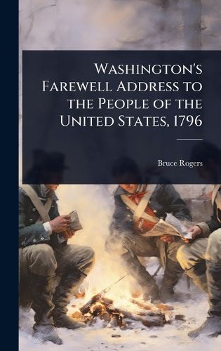 Cover image for Washington's Farewell Address to the People of the United States, 1796