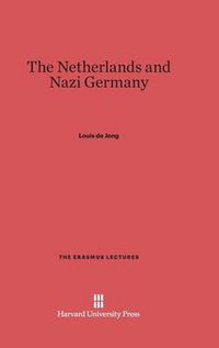 Cover image for The Netherlands and Nazi Germany