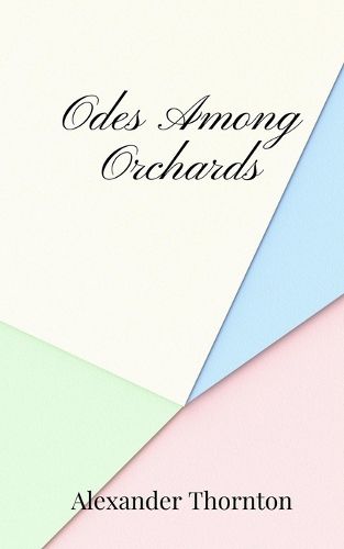 Cover image for Odes Among Orchards