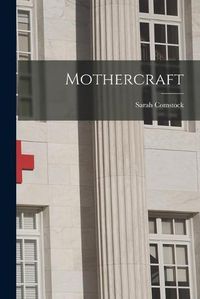 Cover image for Mothercraft