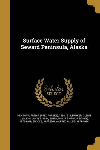 Cover image for Surface Water Supply of Seward Peninsula, Alaska