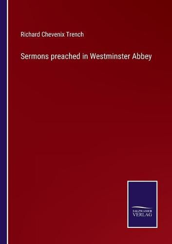 Cover image for Sermons preached in Westminster Abbey