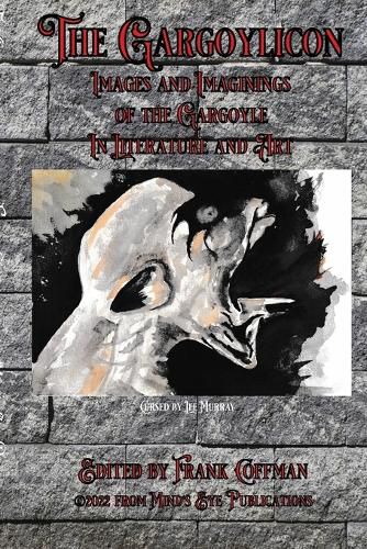 Cover image for The Gargoylicon: Imaginings and Images of the Gargoyle in Literature and Art