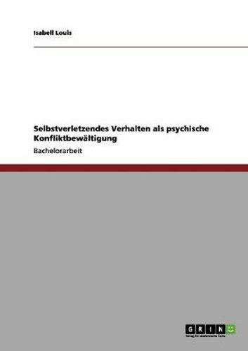 Cover image for Selbstverletzendes Verhalten als psychische Konfliktbewaltigung