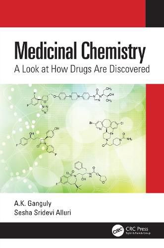 Cover image for Medicinal Chemistry: A Look at How Drugs Are Discovered