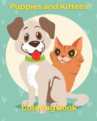 Cover image for Puppies and Kittens Coloring Book