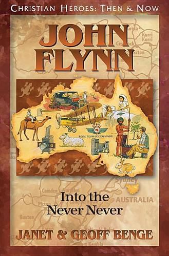 Cover image for John Flynn: Into the Never Never