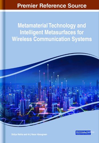 Cover image for Metamaterial Technology and Intelligent Metasurfaces for Wireless Communication Systems