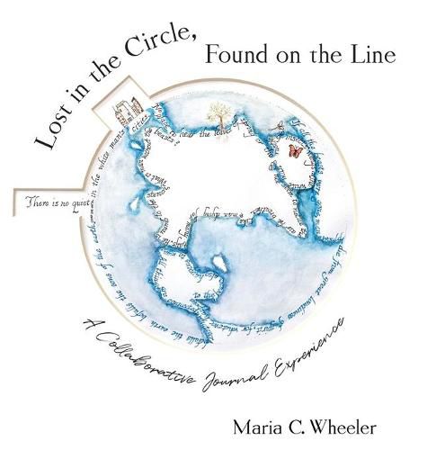 Cover image for Lost in the Circle, Found on the Line: A Collaborative Journal Experience