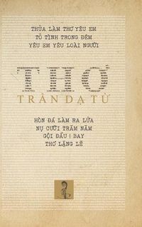 Cover image for Tr&#7847;n D&#7841; T&#7915; - Th&#417;