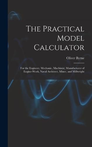 The Practical Model Calculator