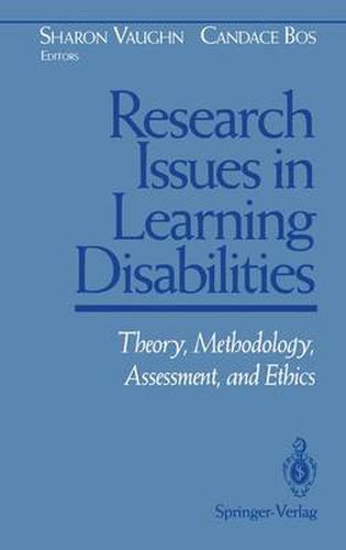 Cover image for Research Issues in Learning Disabilities: Theory, Methodology, Assessment, and Ethics