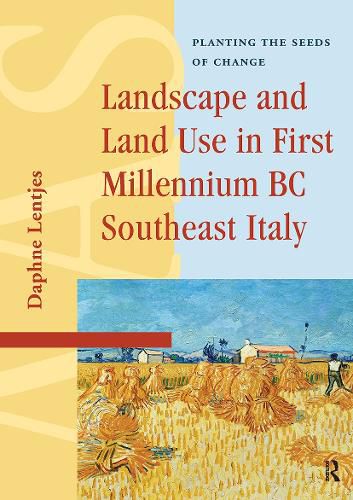 Cover image for Landscape and Land Use in First Millennium BC Southeast Italy