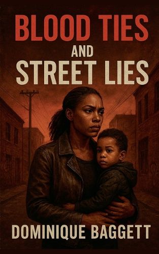 Cover image for Blood Ties and Street Lies