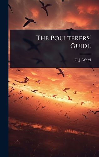 Cover image for The Poulterers' Guide