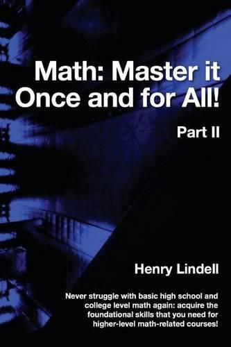 Cover image for Math. Master it Once and for All!: Part II