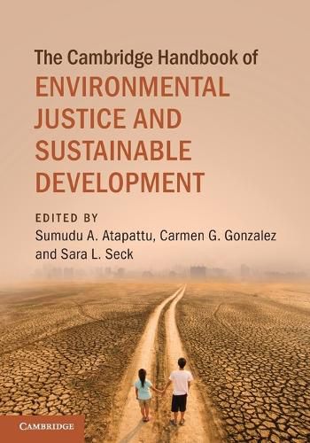 Cover image for The Cambridge Handbook of Environmental Justice and Sustainable Development
