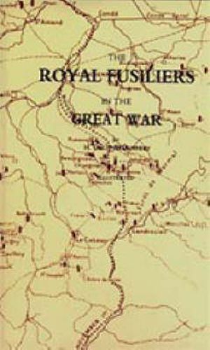 Cover image for Royal Fusiliers in the Great War