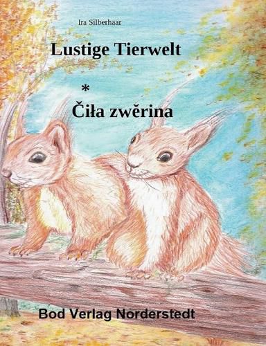 Cover image for Lustige Tierwelt / Cila zwerina