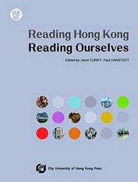 Cover image for Reading Hong Kong, Reading Ourselves