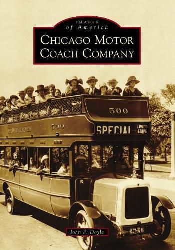 Cover image for Chicago Motor Coach Company