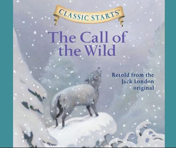 The Call of the Wild, Volume 15