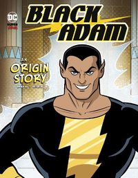 Cover image for Black Adam: An Origin Story