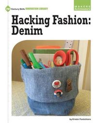 Cover image for Hacking Fashion: Denim