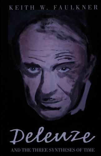 Cover image for Deleuze and the Three Syntheses of Time