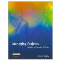 Cover image for Managing Projects: Building and Leading the Team