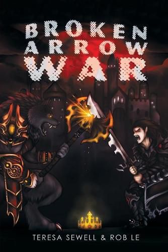 Cover image for Broken Arrow War: Book 1 The Beginning