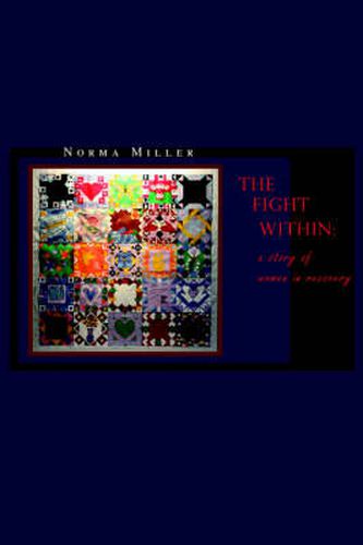 Cover image for The Fight Within: A Story of Women in Recovery
