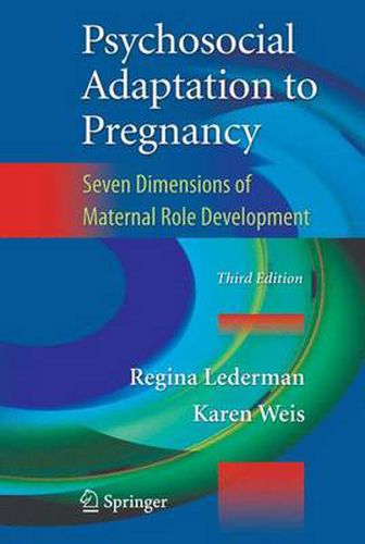 Cover image for Psychosocial Adaptation to Pregnancy: Seven Dimensions of Maternal Role Development