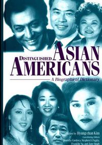 Cover image for Distinguished Asian Americans: A Biographical Dictionary