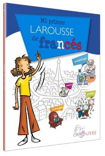 Mi Primer Larousse de Frances