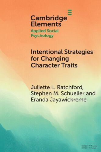 Cover image for Intentional Strategies for Changing Character Traits
